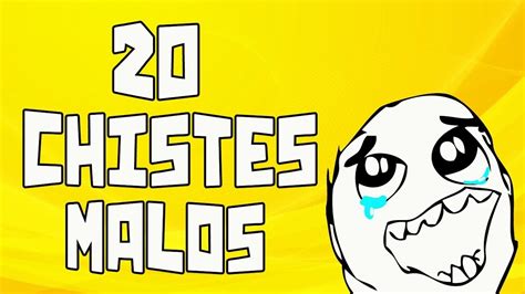 chistes muy muy malos|200+ Chistes de Malo que te Harán Morir de Risa